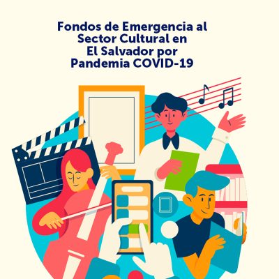 Extienden plazo para Fondos de Emergencia en apoyo al sector cultural